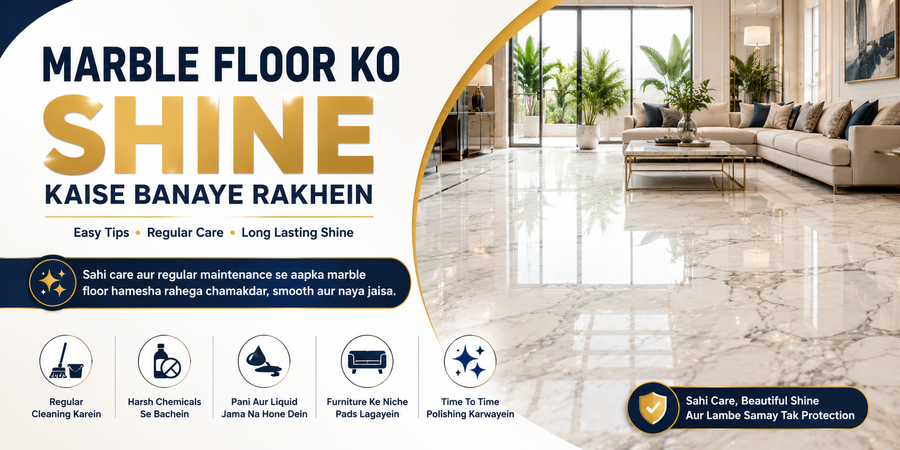 marble floor ki shine 100% tak kaise maintain kara with professional polishing, proper cleaning, and sealing for a long-lasting mirror finish and elegant appearance.